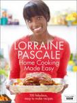 Home Cooking Made Easy by Lorraine Pascale