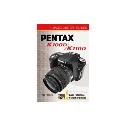 Pentax K100D/K100D Magic Lantern Guide Book